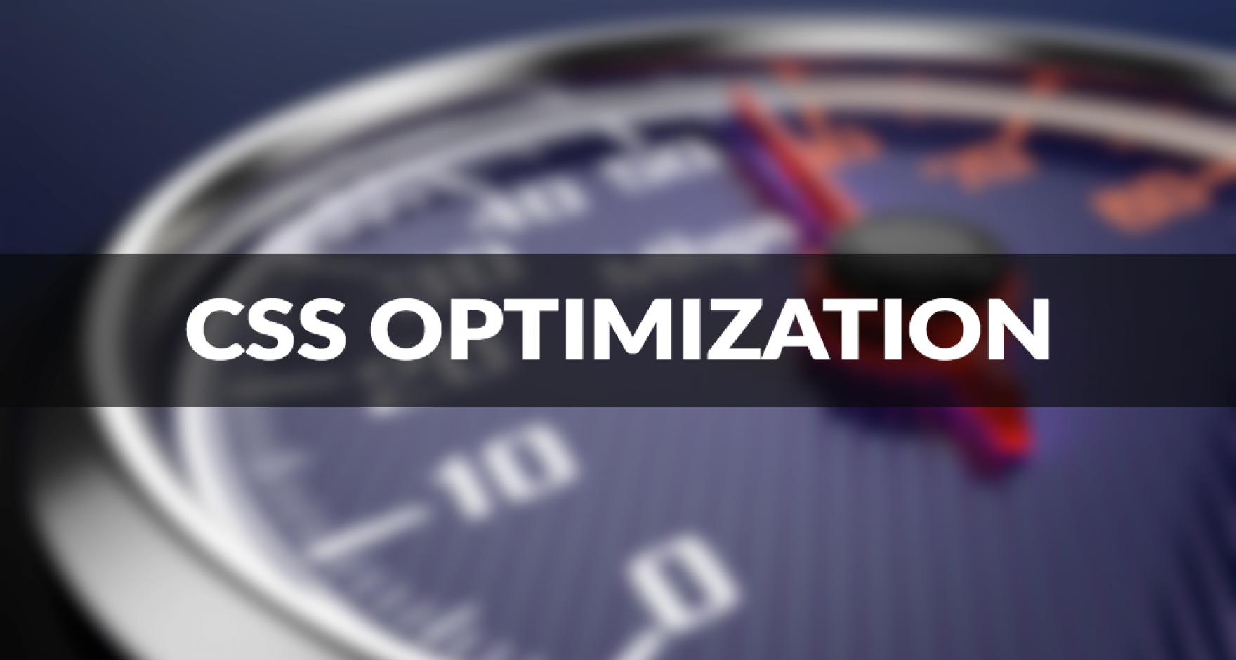 Optimize CSS for the faster websites